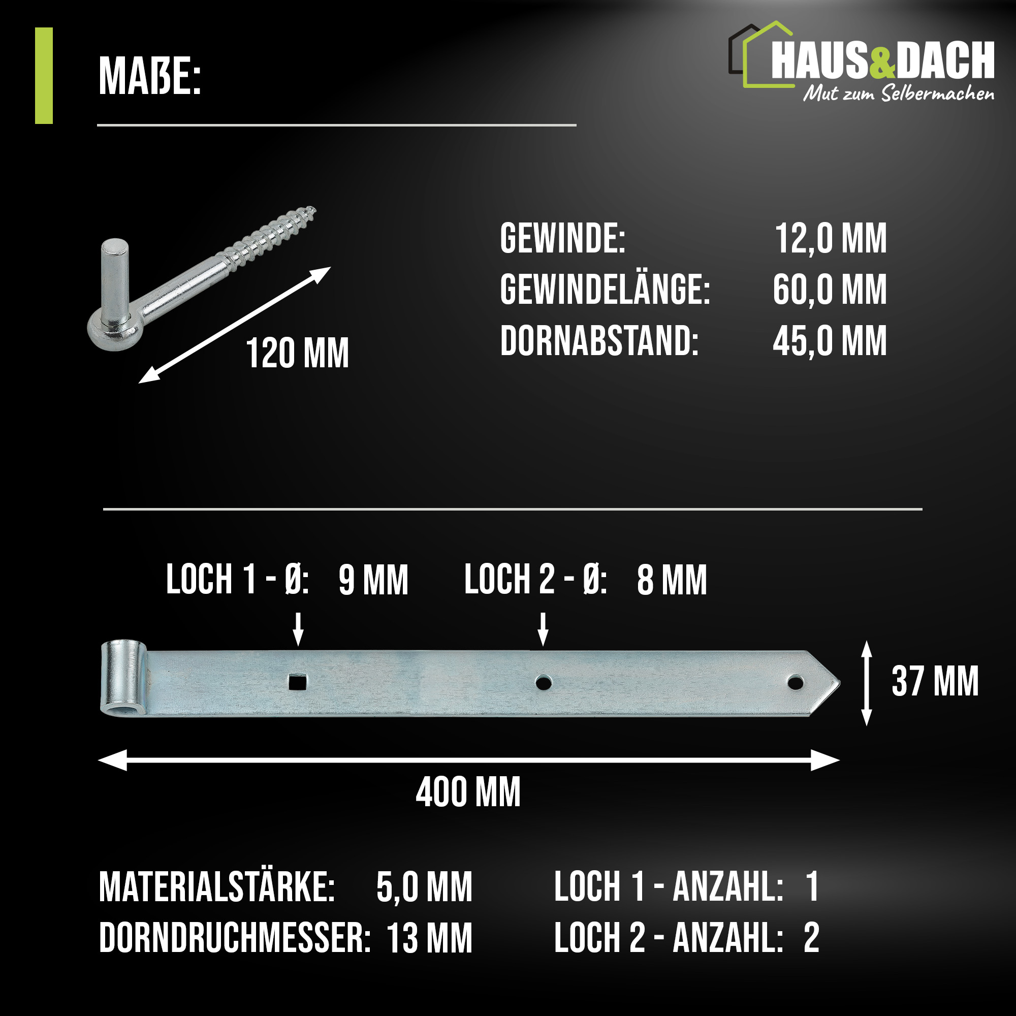HAUS&DACH Ladenband Set 400 mm blau verzinkt - Torband / Türband für Gartentor & Holztor inkl. Kloben zum Einschrauben Ø 13 mm / 120 mm