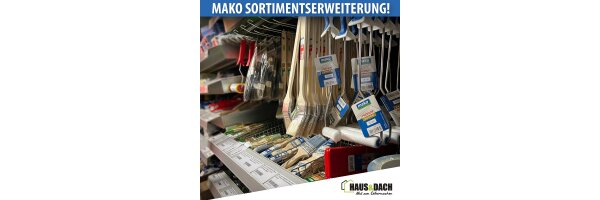 Mako Sortimentserweiterung